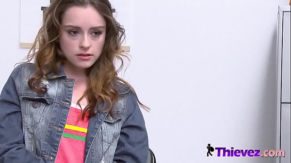 A petite teen thief is sitting on a huge dick to earn her freedom.