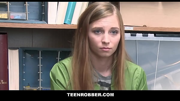 TeenRobber - Tiny Blonde Shoplifter Agrees To Have Sex With Officer For No Charges - Ava Parker