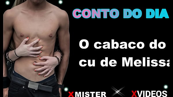 O caba&ccedil_o do cu de Melissa